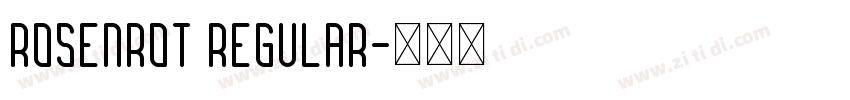 Rosenrot Regular字体转换